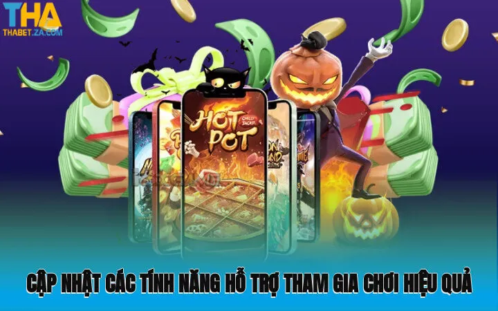 Mega Fortune - Chơi Đơn Giản, Thưởng Liền Tay Tại Thabet 4 Cập nhật các tính năng hỗ trợ tham gia chơi hiệu quả